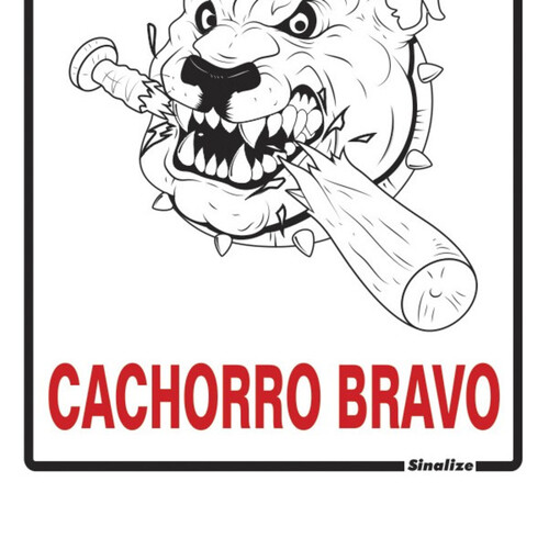 Placa sinalizadora de poliestireno Cuidado Cachorro Bravo - 250AI